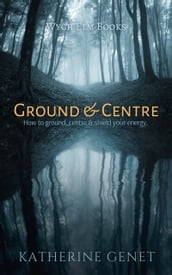Ground & Centre