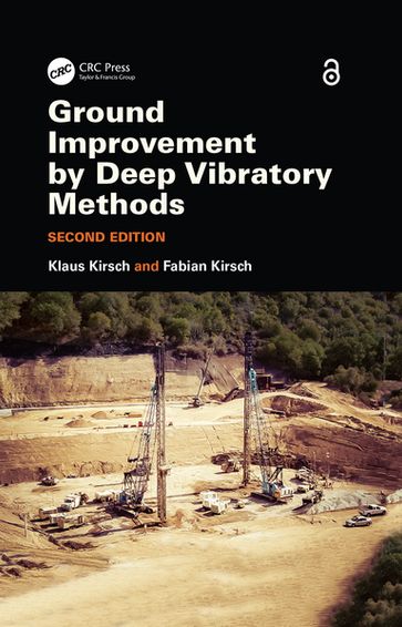 Ground Improvement by Deep Vibratory Methods - Fabian Kirsch - Klaus Kirsch