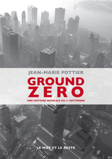 Ground Zero - Jean-Marie POTTIER