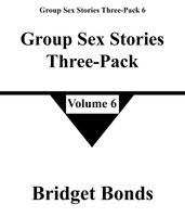 Group Sex Stories Three-Pack 6