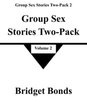 Group Sex Stories Two-Pack 2