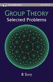 Group Theory: Selected Problems