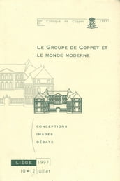 Le Groupe de Coppet et le monde moderne