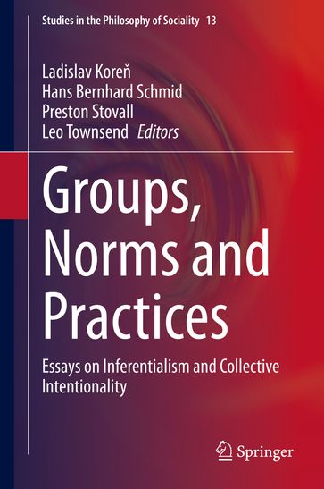 Groups, Norms and Practices