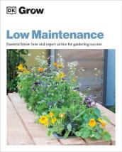 Grow Low Maintenance