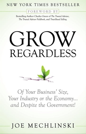 Grow Regardless - Joe Mechlinski - Charles Green