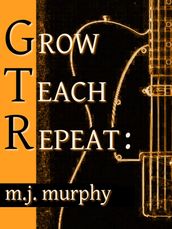 Grow, Teach, Repeat: The Art of Teaching Guitar