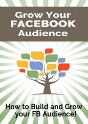 Grow Your Facebook Audience