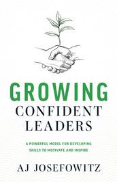 Growing Confident Leaders