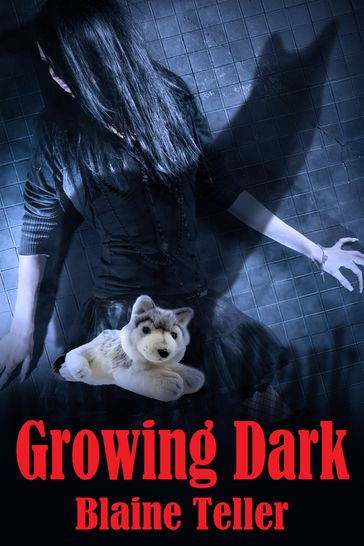 Growing Dark - Blaine Teller