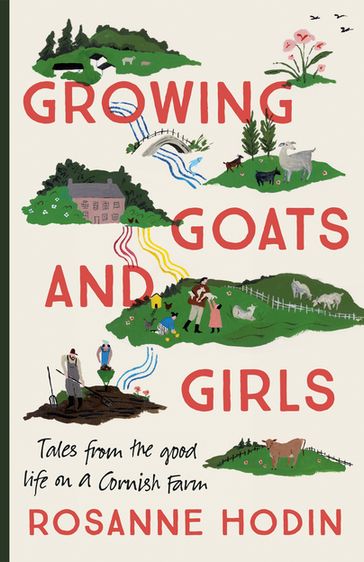 Growing Goats and Girls - Rosanne Hodin