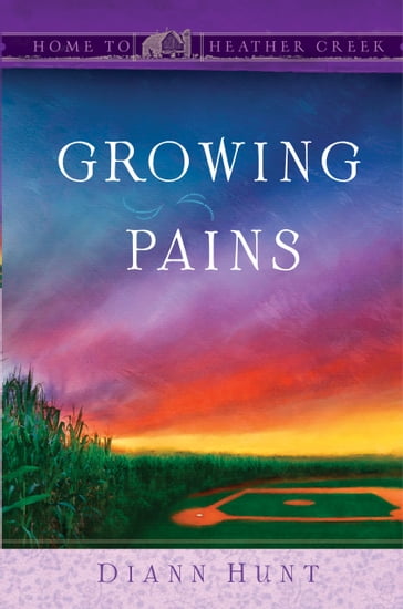 Growing Pains - Diann Hunt