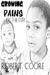 Growing Pains: Still Fi MI Story