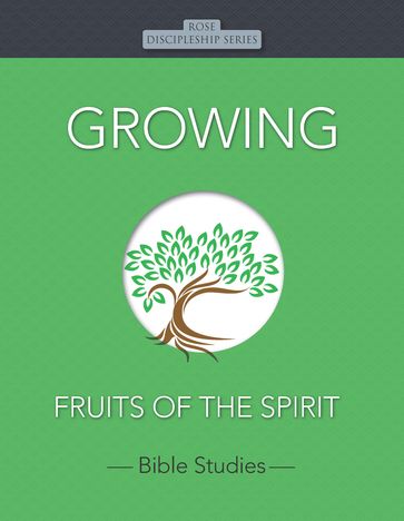 Growing - Rose Publishing