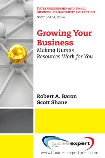 Growing Your Business - Scott Shane - Robert Baron