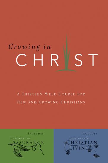 Growing in Christ - The Navigators