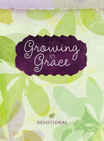 Growing in Grace - Laura Harris Smith