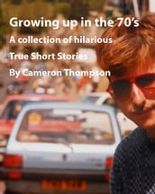 Growing up in the 1970 s