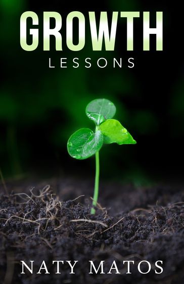Growth Lessons - Naty Matos