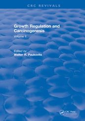 Growth Regulation and Carcinogenesis
