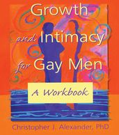 Growth and Intimacy for Gay Men