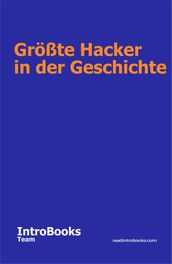 Größte Hacker in der Geschichte