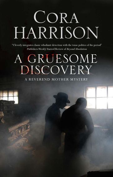 Gruesome Discovery, A - Cora Harrison