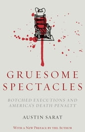 Gruesome Spectacles