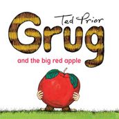 Grug and the Big Red Apple
