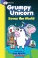 Grumpy Unicorn Saves the World: A Graphic Novel, 2