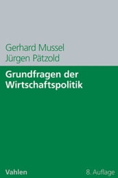 Grundfragen der Wirtschaftspolitik