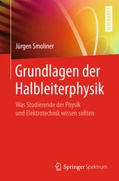 Grundlagen der Halbleiterphysik