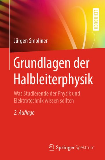 Grundlagen der Halbleiterphysik - Jurgen Smoliner