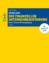 Grundlagen der finanziellen Unternehmensführung, Band I