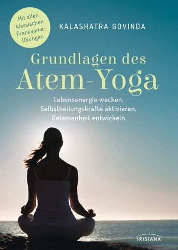 Grundlagen des Atem-Yoga - Govinda Kalashatra