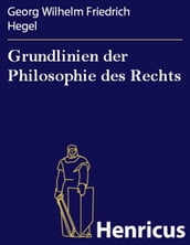 Grundlinien der Philosophie des Rechts