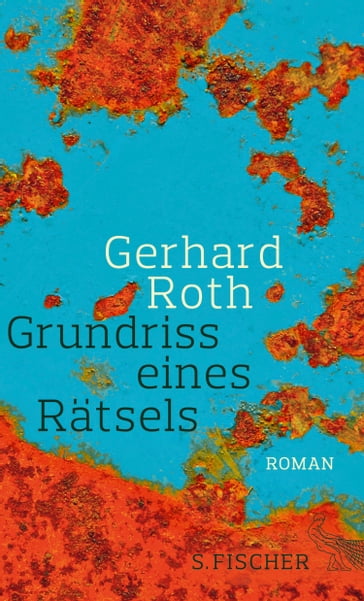 Grundriss eines Rätsels - Gerhard Roth