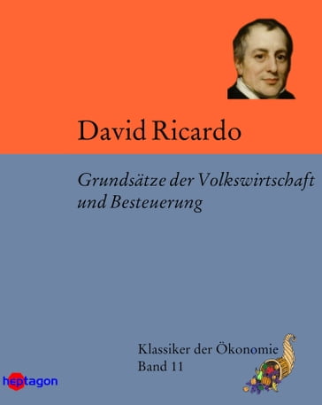 Grundsätze der Volkswirtschaft und Besteuerung - David Ricardo