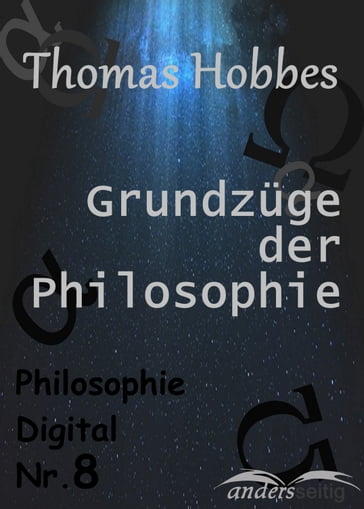 Grundzüge der Philosophie - Thomas Hobbes