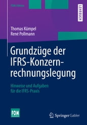 Grundzüge der IFRS-Konzernrechnungslegung