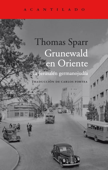 Grunewald en Oriente - Thomas Sparr