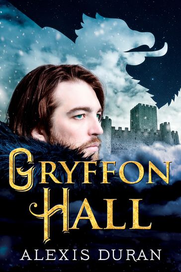 Gryffon Hall - Alexis Duran
