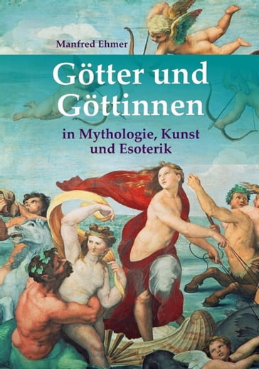 Götter und Göttinnen - Manfred Ehmer