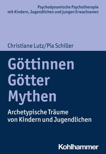 Göttinnen, Götter, Mythen - Arne Burchartz - Christiane Lutz - HANS HOPF - Pia Schiller