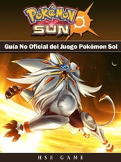Guía No Oficial Del Juego Pokémon Sol