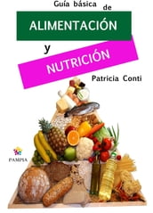 Guía básica de alimentación y nutrición