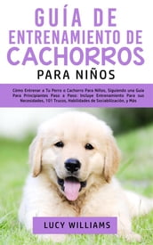 Guía de Entrenamiento de Cachorros Para Niños