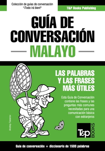 Guía de conversación Español-Malayo y diccionario conciso de 1500 palabras - Andrey Taranov