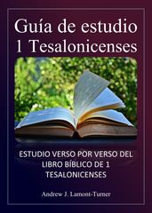 Guía de estudio: 1 Tesalonicenses