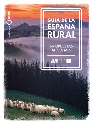 Guía de la España rural - Javier Rico